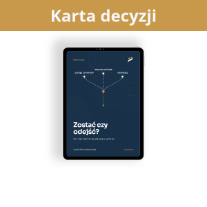 Zostać czy odejść - karta decyzji